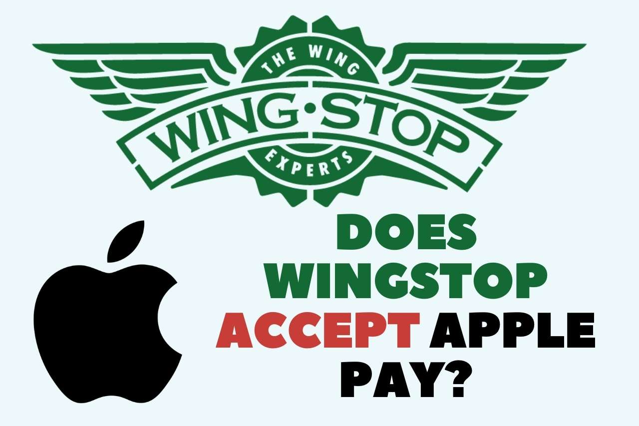 Does Wingstop accept Apple Pay