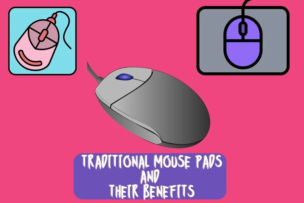 Traditional Mouse Pads and Their Benefits